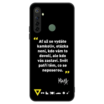 Obal pre Realme 6i - Kazma - SVĚT PATŘÍ TĚM, CO SE NEPOSEROU