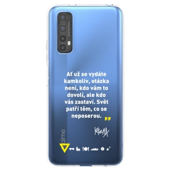Picasee silikónový prehľadný obal pre Realme 7 - Kazma - SVĚT PATŘÍ TĚM, CO SE NEPOSEROU
