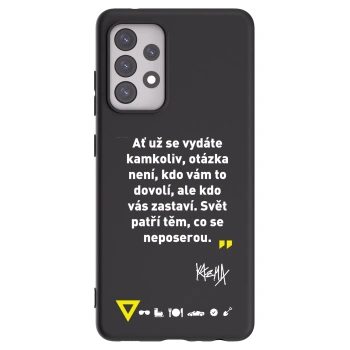 Picasee silikónový čierny obal pre Samsung Galaxy A52s 5G A528B - Kazma - SVĚT PATŘÍ TĚM, CO SE NEPOSEROU