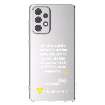 Picasee silikónový prehľadný obal pre Samsung Galaxy A52s 5G A528B - Kazma - SVĚT PATŘÍ TĚM, CO SE NEPOSEROU