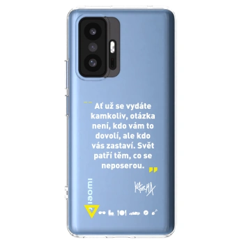 Picasee silikónový prehľadný obal pre Xiaomi 11T - Kazma - SVĚT PATŘÍ TĚM, CO SE NEPOSEROU