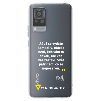 Picasee silikónový prehľadný obal pre Vivo X60 Pro 5G - Kazma - SVĚT PATŘÍ TĚM, CO SE NEPOSEROU