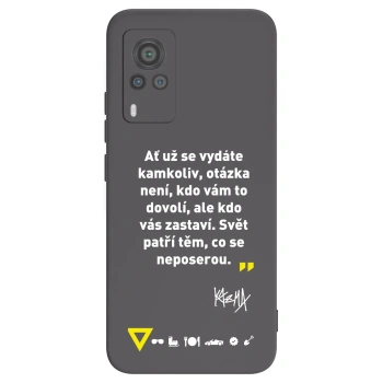 Obal pre Vivo X60 Pro 5G - Kazma - SVĚT PATŘÍ TĚM, CO SE NEPOSEROU