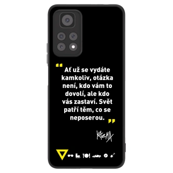 Picasee ULTIMATE CASE pro Xiaomi Redmi Note 11 Pro 5G - Kazma - SVĚT PATŘÍ TĚM, CO SE NEPOSEROU