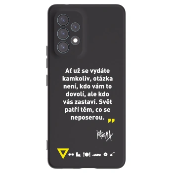 Picasee silikónový čierny obal pre Samsung Galaxy A53 5G A536 - Kazma - SVĚT PATŘÍ TĚM, CO SE NEPOSEROU