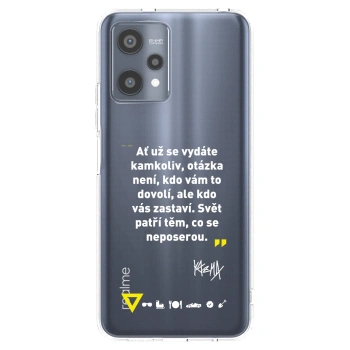 Picasee silikónový prehľadný obal pre Realme 9 Pro 5G - Kazma - SVĚT PATŘÍ TĚM, CO SE NEPOSEROU