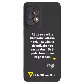 Picasee silikónový čierny obal pre Samsung Galaxy A33 5G A336 - Kazma - SVĚT PATŘÍ TĚM, CO SE NEPOSEROU