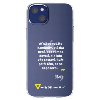 Picasee silikónový prehľadný obal pre Apple iPhone 14 Plus - Kazma - SVĚT PATŘÍ TĚM, CO SE NEPOSEROU