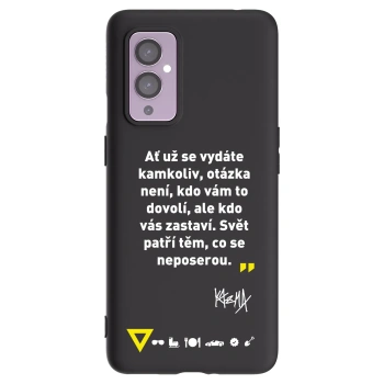 Picasee silikónový čierny obal pre OnePlus 9 - Kazma - SVĚT PATŘÍ TĚM, CO SE NEPOSEROU