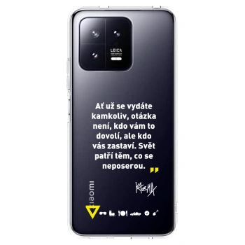Picasee silikónový prehľadný obal pre Xiaomi 13 Pro - Kazma - SVĚT PATŘÍ TĚM, CO SE NEPOSEROU
