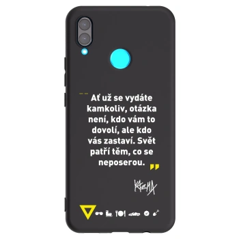 Picasee silikónový čierny obal pre Huawei Nova 3 - Kazma - SVĚT PATŘÍ TĚM, CO SE NEPOSEROU