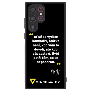 Picasee ULTIMATE CASE PowerShare pro Samsung Galaxy S22 Ultra 5G - Kazma - SVĚT PATŘÍ TĚM, CO SE NEPOSEROU