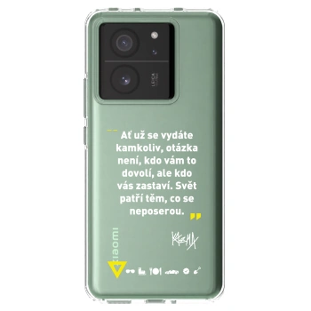 Picasee silikónový prehľadný obal pre Xiaomi 13T Pro - Kazma - SVĚT PATŘÍ TĚM, CO SE NEPOSEROU