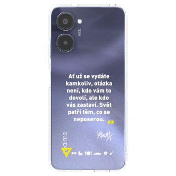 Picasee silikónový prehľadný obal pre Realme 10 4G - Kazma - SVĚT PATŘÍ TĚM, CO SE NEPOSEROU