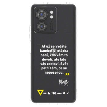 Picasee silikónový prehľadný obal pre Motorola Edge 40 - Kazma - SVĚT PATŘÍ TĚM, CO SE NEPOSEROU