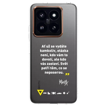 Picasee silikónový prehľadný obal pre Xiaomi 14 Pro - Kazma - SVĚT PATŘÍ TĚM, CO SE NEPOSEROU