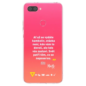 Picasee silikónový prehľadný obal pre Xiaomi Mi 8 Lite - Kazma - SVĚT PATŘÍ TĚM, CO SE NEPOSEROU