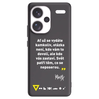 Picasee silikónový čierny obal pre Xiaomi Redmi Note 13 Pro+ 5G - Kazma - SVĚT PATŘÍ TĚM, CO SE NEPOSEROU