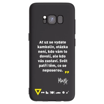 Picasee silikónový čierny obal pre Samsung Galaxy S8 G950F - Kazma - SVĚT PATŘÍ TĚM, CO SE NEPOSEROU