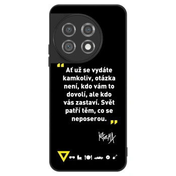 Obal pre OnePlus 11 5G - Kazma - SVĚT PATŘÍ TĚM, CO SE NEPOSEROU