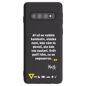 Picasee silikónový čierny obal pre Samsung Galaxy S10 G973 - Kazma - SVĚT PATŘÍ TĚM, CO SE NEPOSEROU