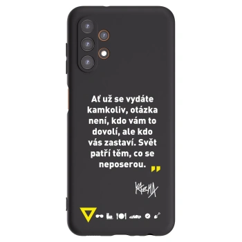 Picasee silikónový čierny obal pre Samsung Galaxy A13 5G - Kazma - SVĚT PATŘÍ TĚM, CO SE NEPOSEROU