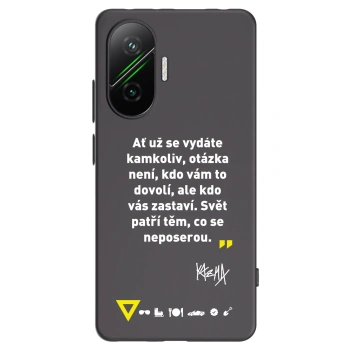 Picasee silikónový čierny obal pre Xiaomi Poco F7 5G - Kazma - SVĚT PATŘÍ TĚM, CO SE NEPOSEROU