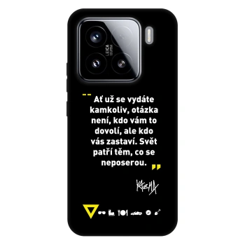 Obal pre Xiaomi 15 - Kazma - SVĚT PATŘÍ TĚM, CO SE NEPOSEROU