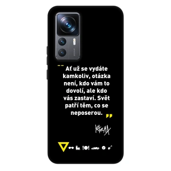 Obal pre Xiaomi 12T Pro - Kazma - SVĚT PATŘÍ TĚM, CO SE NEPOSEROU