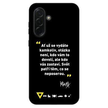 Obal pre Samsung Galaxy A36 5G - Kazma - SVĚT PATŘÍ TĚM, CO SE NEPOSEROU