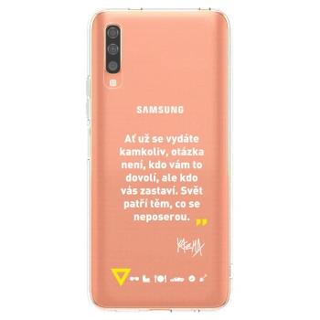Picasee silikónový prehľadný obal pre Samsung Galaxy A70 A705F - Kazma - SVĚT PATŘÍ TĚM, CO SE NEPOSEROU