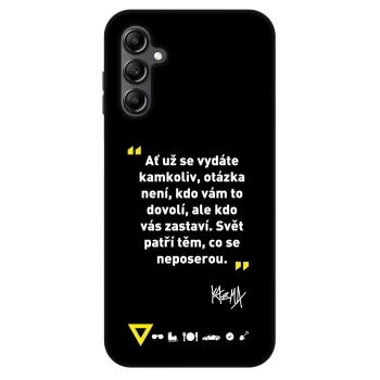 Obal pre Samsung Galaxy A16 5G - Kazma - SVĚT PATŘÍ TĚM, CO SE NEPOSEROU