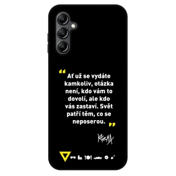 Obal pre Samsung Galaxy A14 4G A145R - Kazma - SVĚT PATŘÍ TĚM, CO SE NEPOSEROU