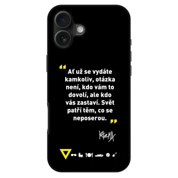 Obal pre Apple iPhone 16 Plus - Kazma - SVĚT PATŘÍ TĚM, CO SE NEPOSEROU