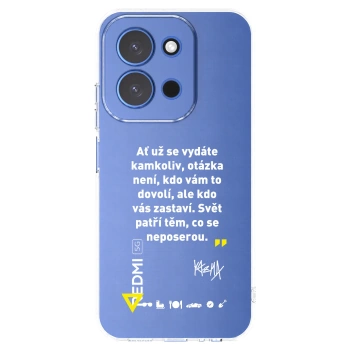 Picasee silikónový prehľadný obal pre Xiaomi Redmi 15C 4G - Kazma - SVĚT PATŘÍ TĚM, CO SE NEPOSEROU