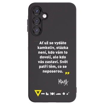 Picasee silikónový čierny obal pre Samsung Galaxy A16 4G - Kazma - SVĚT PATŘÍ TĚM, CO SE NEPOSEROU