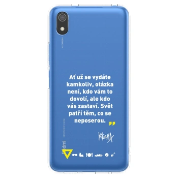 Picasee silikónový prehľadný obal pre Xiaomi Redmi 7A - Kazma - SVĚT PATŘÍ TĚM, CO SE NEPOSEROU