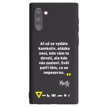 Obal pre Samsung Galaxy Note 10 N970F - Kazma - SVĚT PATŘÍ TĚM, CO SE NEPOSEROU