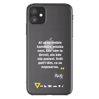Picasee silikónový prehľadný obal pre Apple iPhone 11 - Kazma - SVĚT PATŘÍ TĚM, CO SE NEPOSEROU