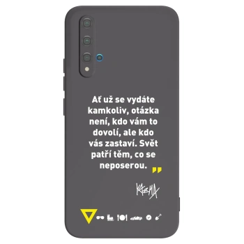 Picasee silikónový čierny obal pre Huawei Nova 5T - Kazma - SVĚT PATŘÍ TĚM, CO SE NEPOSEROU