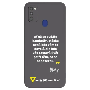 Obal pre Samsung Galaxy M21 M215F - Kazma - SVĚT PATŘÍ TĚM, CO SE NEPOSEROU