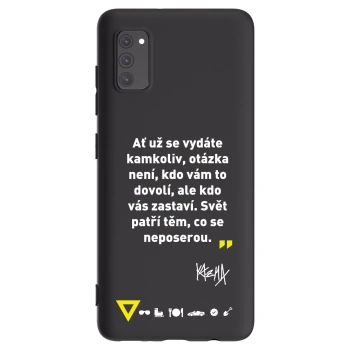 Obal pre Samsung Galaxy A41 A415F - Kazma - SVĚT PATŘÍ TĚM, CO SE NEPOSEROU