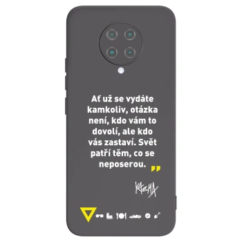Obal pre Xiaomi Poco F2 Pro - Kazma - SVĚT PATŘÍ TĚM, CO SE NEPOSEROU