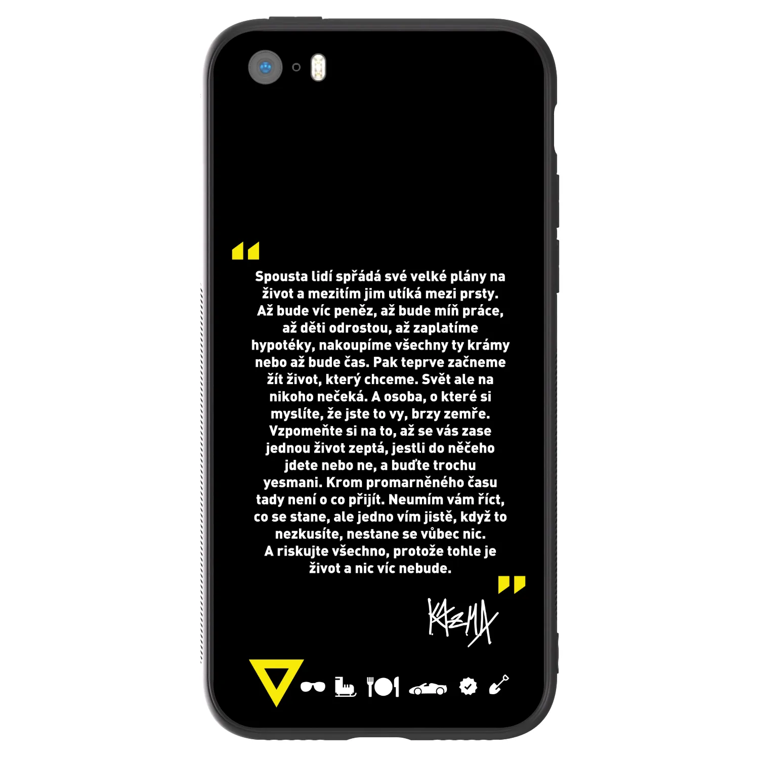 Picasee ULTIMATE CASE pro Apple iPhone 5/5S/SE - Kazma - BUĎTE TROCHU YESMANI