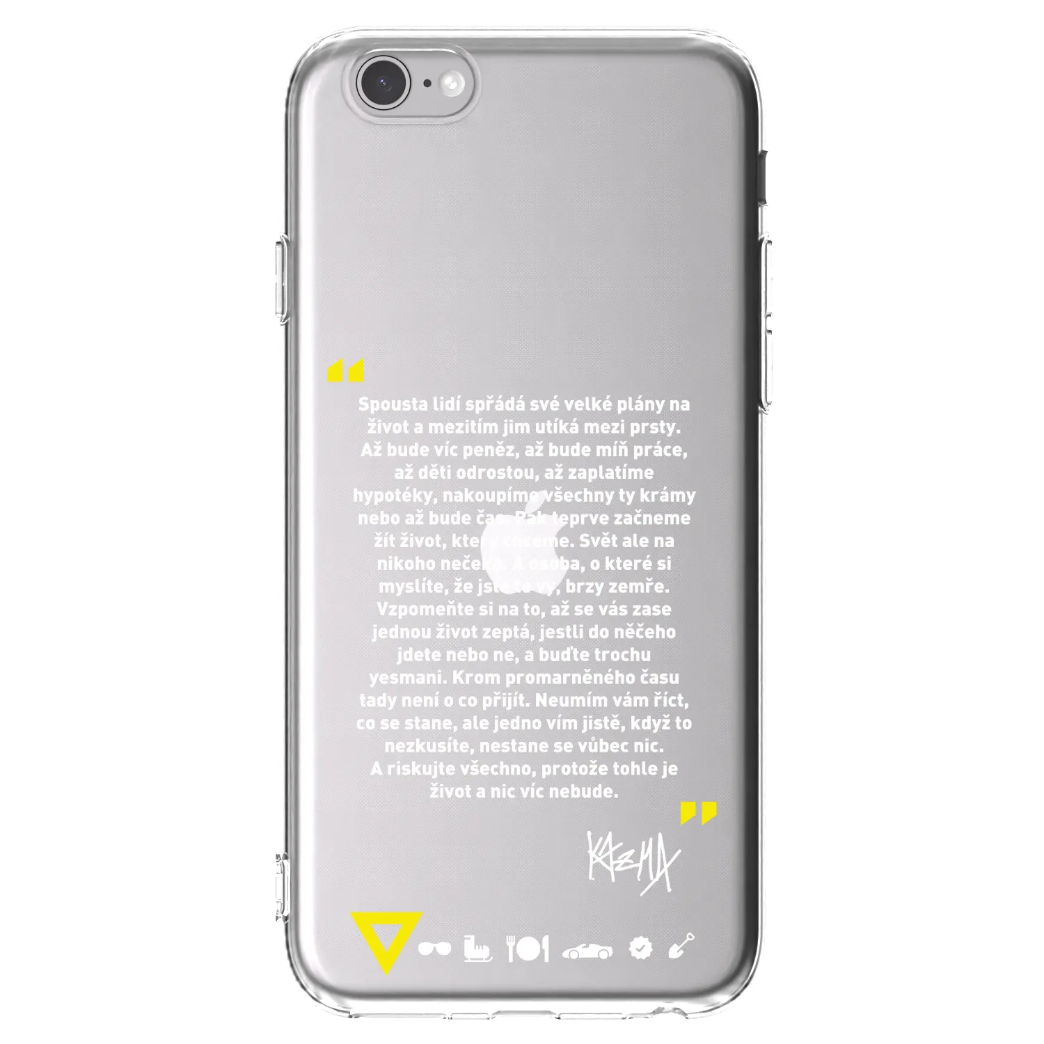 Picasee silikónový prehľadný obal pre Apple iPhone 6/6S - Kazma - BUĎTE TROCHU YESMANI