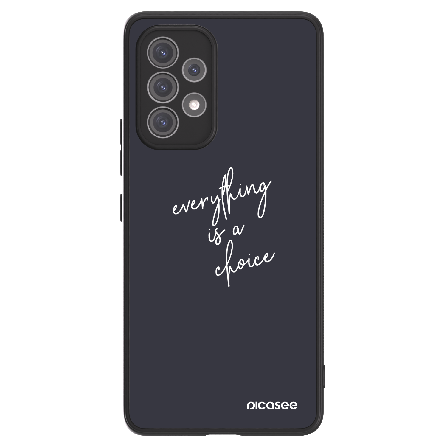 Picasee ULTIMATE CASE pro Samsung Galaxy A52s 5G A528B - Všetko je na tebe