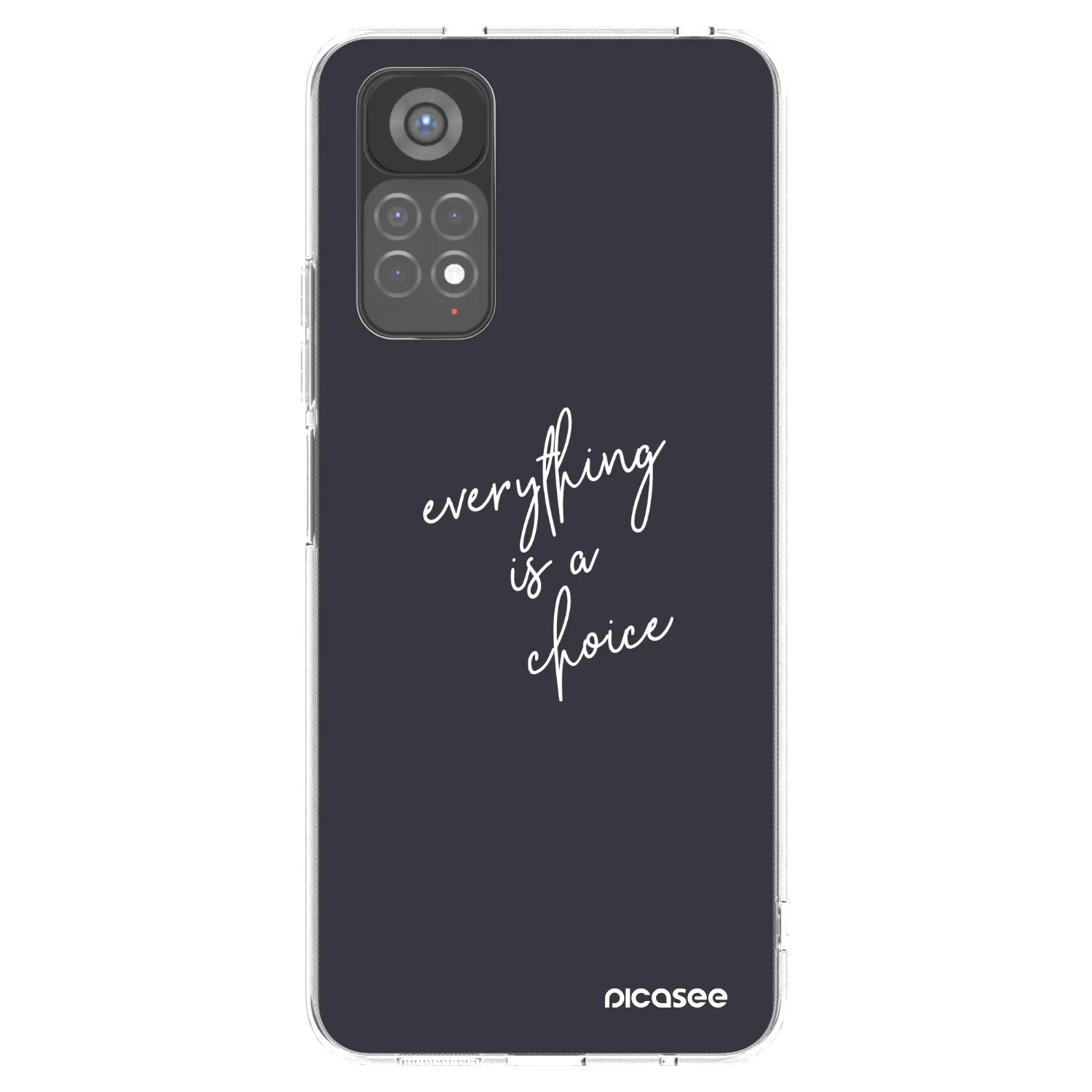 Picasee silikónový prehľadný obal pre Xiaomi Redmi Note 11S 5G - Všetko je na tebe