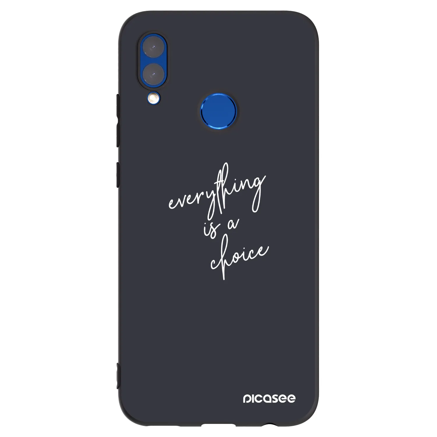 Picasee silikónový čierny obal pre Honor 10 Lite - Všetko je na tebe