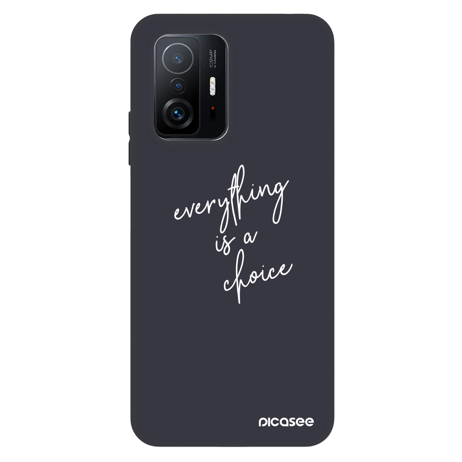 Picasee Fashion Case pre Xiaomi 11T - Všetko je na tebe