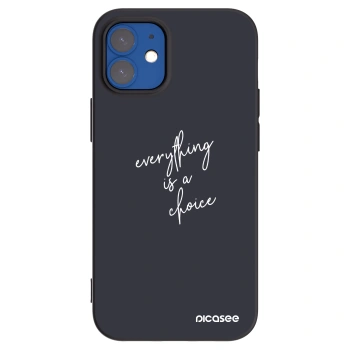 Picasee silikónový čierny obal pre Apple iPhone 12 mini - Všetko je na tebe